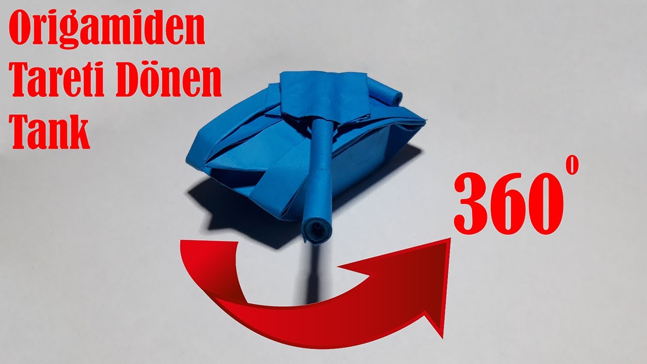 Origami Tareti 360 Derece Dönen Tank Yapımı